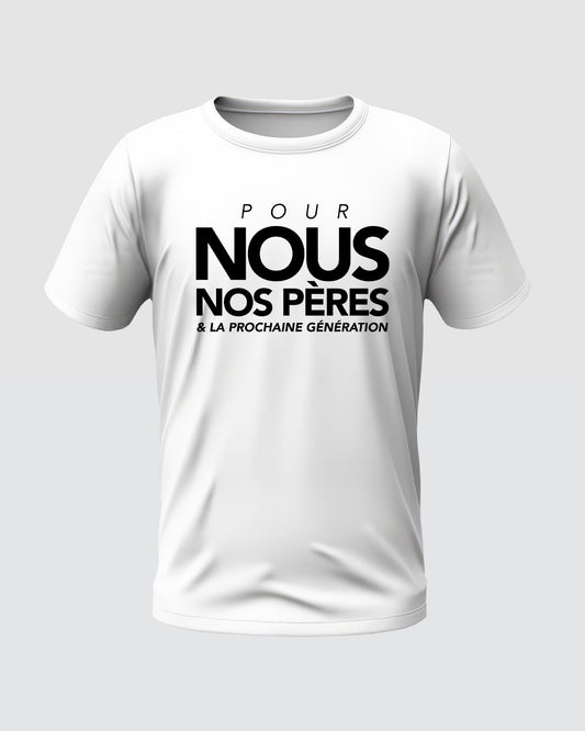 T-shirt "Pour nous"